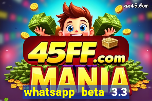 whatsapp beta 3.3 10 instalar